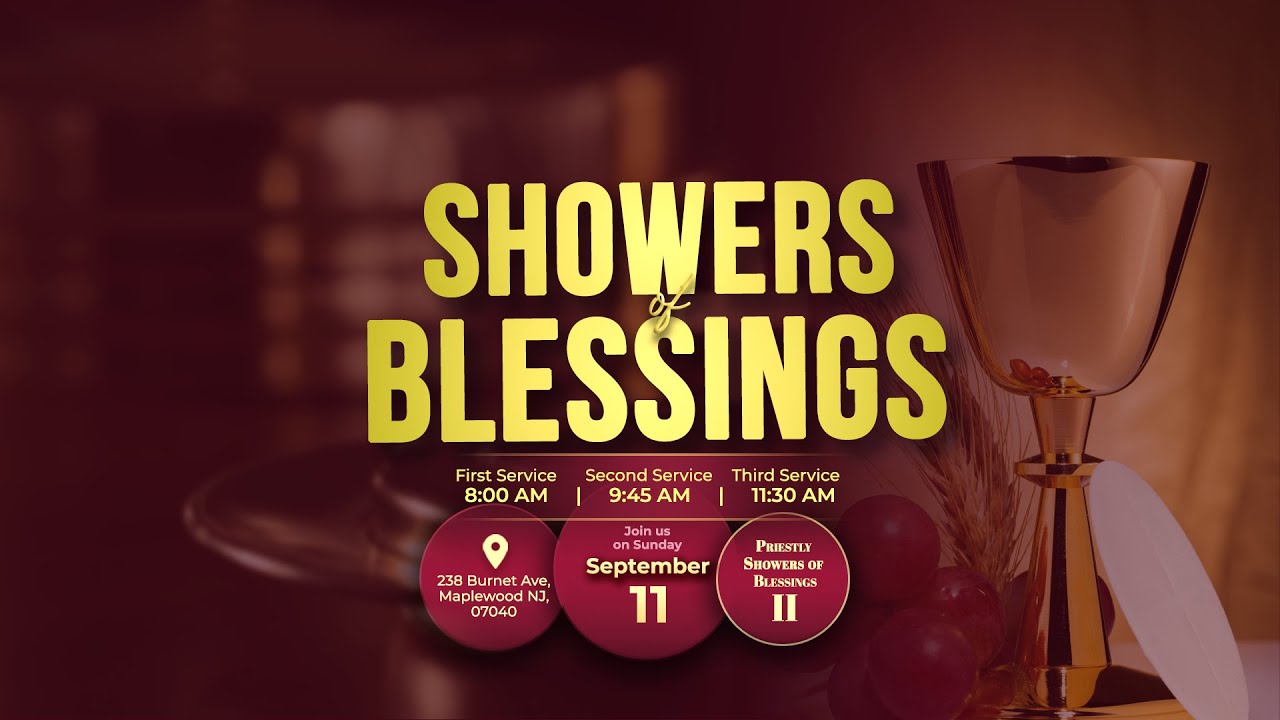 Sunday September 11th, 2022 Showers of Blessings Service YouTube