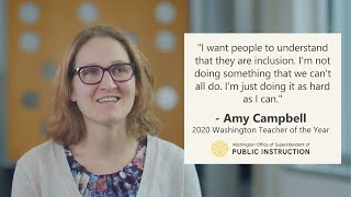 #2020WAToY Video Series: 2020 Washington Teacher of the Year Amy Campbell