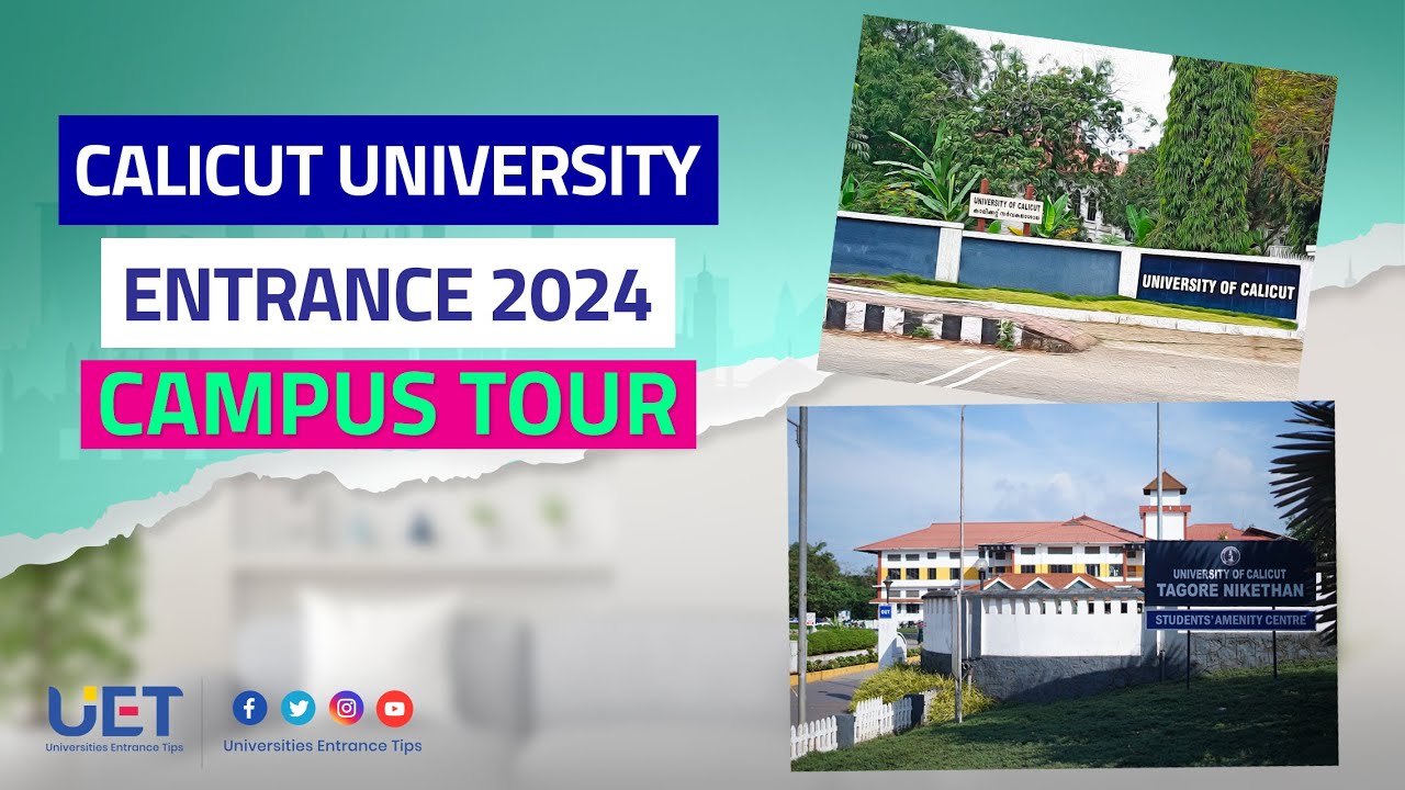 Calicut university entrance exam 2024  Calicut University Campus Tour  CUCAT 2024