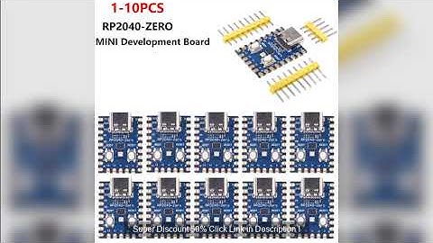1-10PCS RP2040-Zero RP2040 for Raspberry Pi Microcontroller PICO Devel Super Discount 50%