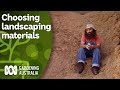 Tips for choosing the best landscaping materials | DIY Garden Projects | Gardening Australia