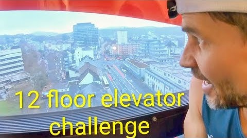 Elevator Challenge 12 floors with a witness 