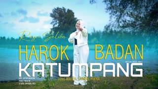 ROZA SELVIA - HAROK KA TUMPANG BADAN (OFFICIAL MUSIC VIDEO)