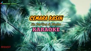 CEMARA KASIH - Iin Parlina feat Bimbo KARAOKE Keyboard ( HQ Audio ) Request