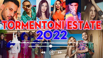CANZONI ESTATE 2022 🍺 TORMENTONI DELL'ESTATE 2022 ❤️ HIT DEL MOMENTO 2022 🍦 MUSICA ESTATE 2022