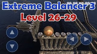 Extreme Balancer 3 Level 26-29 walkthrough screenshot 5
