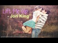 Lift me up  jori king lyrics  dl