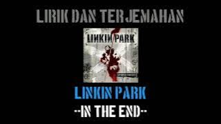 In The End - Linkin Park (lirik terjemahan)