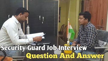 Security Guard Clint Interview Security Interview Question And Answer | Security Guard Interview
