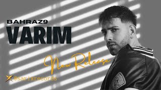 Bahraz9 - Varım - Music Video