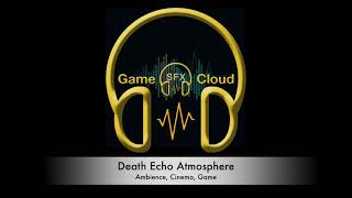 Death Echo Atmosphere