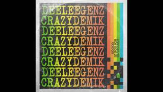 Deeleegenz - Crazydemik