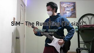 SiM - The Rumbling [TV size] (Rhythm Guitar cover) by REVlriff