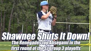 Shawnee 6 Absegami 1 | HS Baseball | SJ Group 3 First Round | Kayden Maybury 100th Career Strikeout!