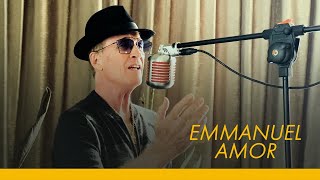 Emmanuel - Amor (desde casa)