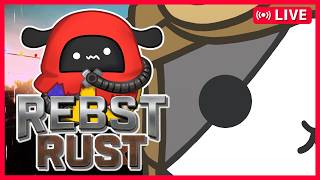 【REBST_RUST】#4 kyui視点('ω')【Vtuber】