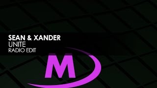 Sean & Xander - Unite