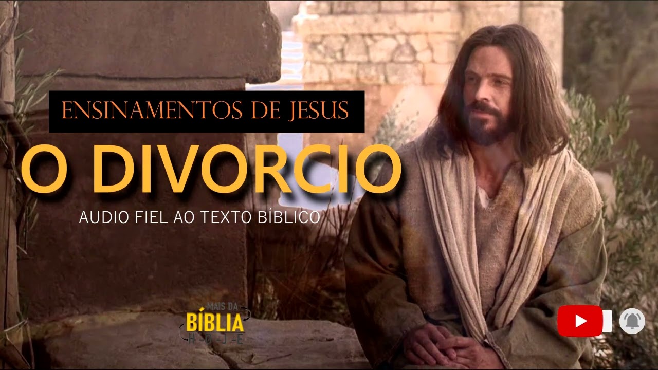 O QUE JESUS PENSA SOBRE O DIVORCIO | Jesus é contra o divorcio? - YouTube
