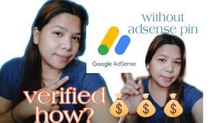 How i verify my pin without google adsense pin? | Its marisal