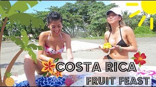 Costa Rica Fruit Feast