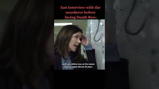 Murderer last interview before DEATH ROW #truestory #crimedocumentaries #murder