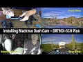 Installing Blackvue Premium Dash Cam System - Model DR750X 3CH Plus Front, Rear &amp; Interior Cameras