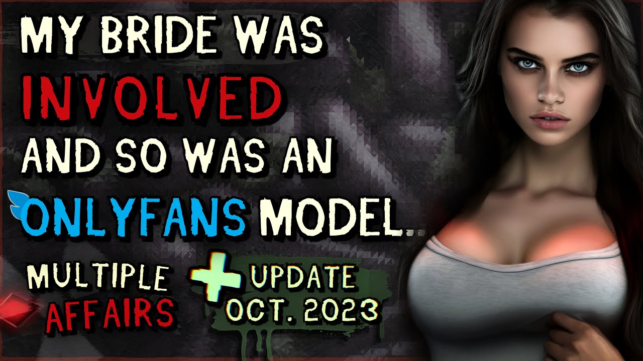 My Bride KNEW About AFFAIR With OnlyFans SUPERMODEL (VERIFIED) - YouTube