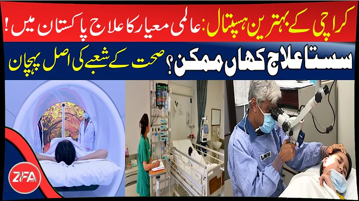 World-Class Treatment in Karachi | Top 5 Best Hospitals of  Karachi | Elite to Affordable Hospitals