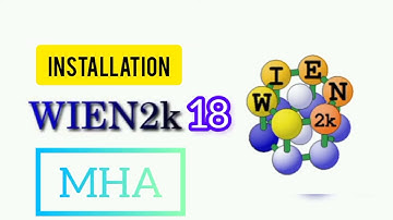 Installation of WIEN2k18 Version