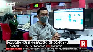 Cara Cek Tiket Vaksin Booster | REDAKSI PAGI (07/01/22)