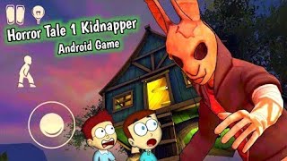 Horror Tale 1: Kidnapper | Shiva Kanzo Gameplay screenshot 5