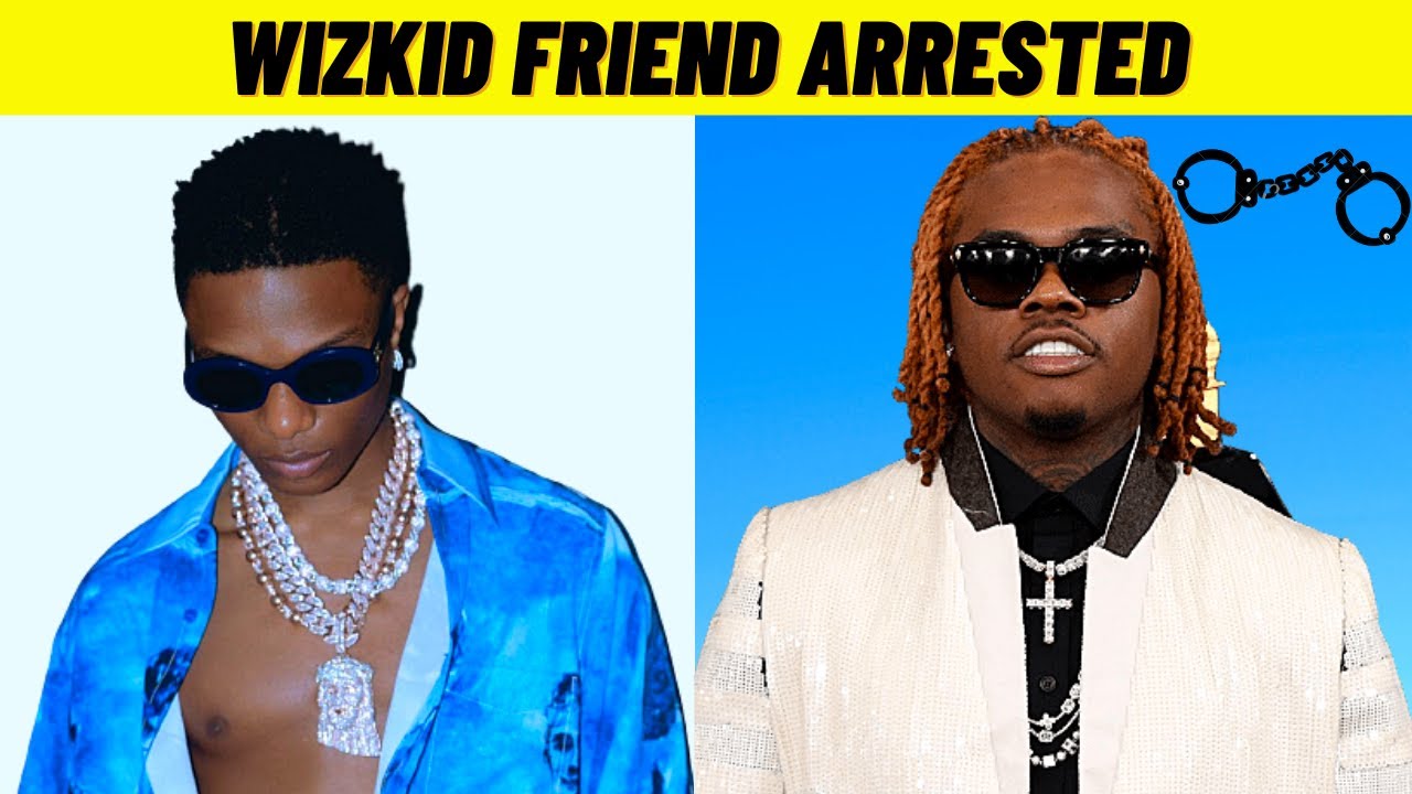 Big Wiz Friend Gunna ARRESTED By Feds Might Face 20 Years In Prison ...