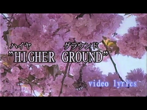 ODESZA - Higher Ground (feat. Naomi Wild) - Lyric Video