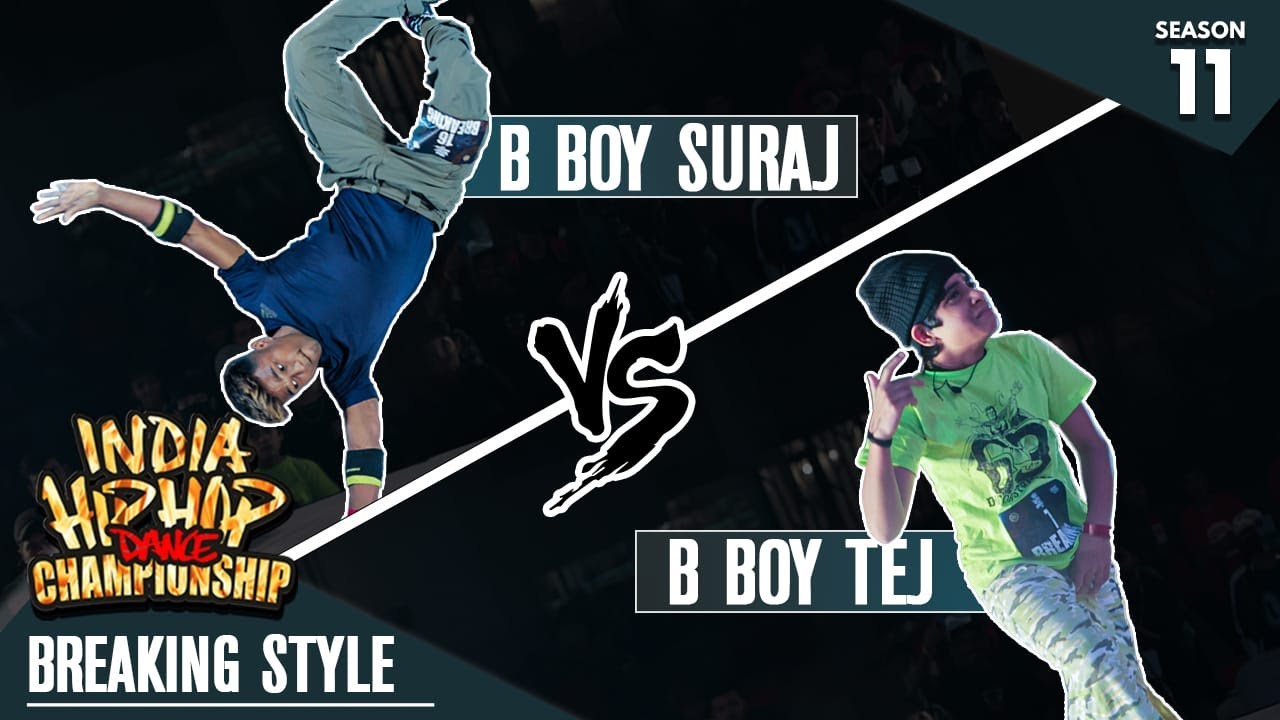 BBOY SURAJ VS BBOY TEJ (BREAKING BATTLE) TOP 8 | INDIAN HIP HOP DANCE ...