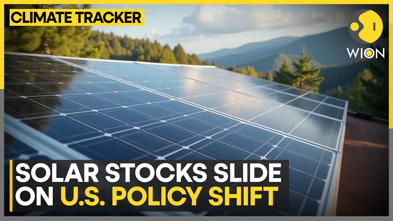 US Solar Stocks Face Market Sell-Off, Tariffs Hit Imports From Southeast Asia | Climate Tracker