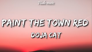 Doja Cat - Paint The Town Red (Lyrics)