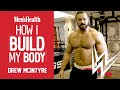 WWE Champion Drew McIntrye’s Upper Body Chest and Arms Workout l HIBMB | Men's Health UK