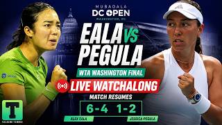 Alex Eala vs Jessica Pegula | WTA Washington Final | LIVE TENNIS WATCHALONG - match resumes