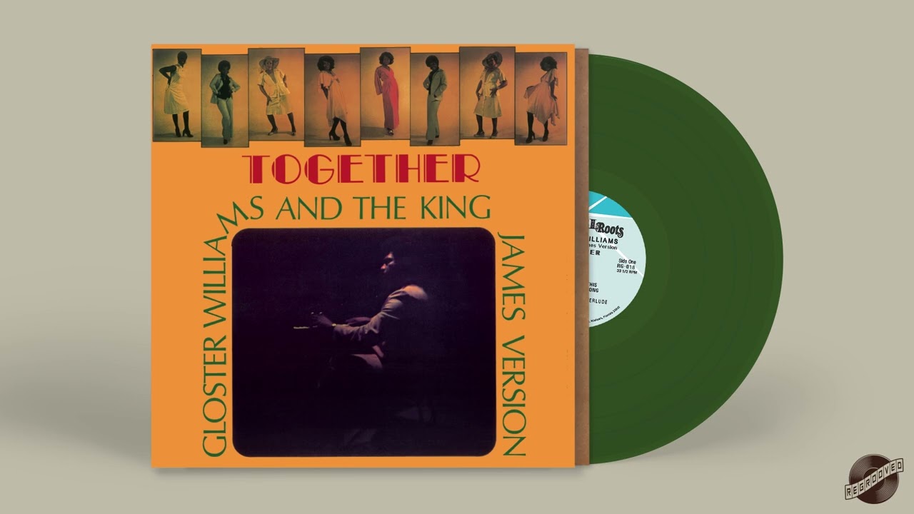蘭LP Gloster Williams and King James Version Together RG018 Regrooved Records /00260 Gloster Williams And The King James Version - He Loves You
