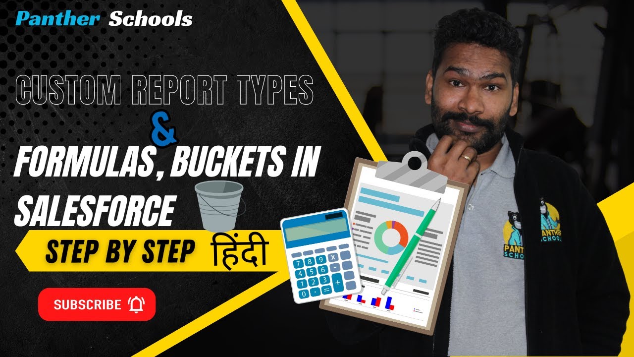 DAY50 Custom Report Types, Formulas & Bucket Field in salesforce