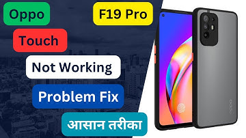 oppo touch screen not working | oppo f19 pro touch not working | ghost touch problem