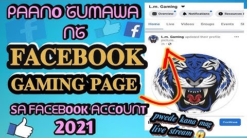 PAANO GUMAWA NG FACEBOOK GAMING PAGE SA FACEBOOK ACCOUNT|bagwis hopeTV