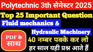 👉 Top 25 important question Fluid mechanics & Hydraulic machinery #bteup2025 #bteupexam #bteupnews 