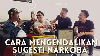 PODCAST THE BODOH'S | CARA MENGENDALIKAN SUGEST NARKOBA. #KISAHNYATA #PODCASTNARKOBA