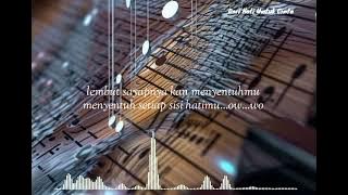 Naff - Dari Hati Untuk Cinta | Lagu Galau Romantis Indonesia | Lirik