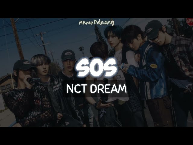 NCT DREAM `SOS` Easy Lyrics | Eng Sub class=