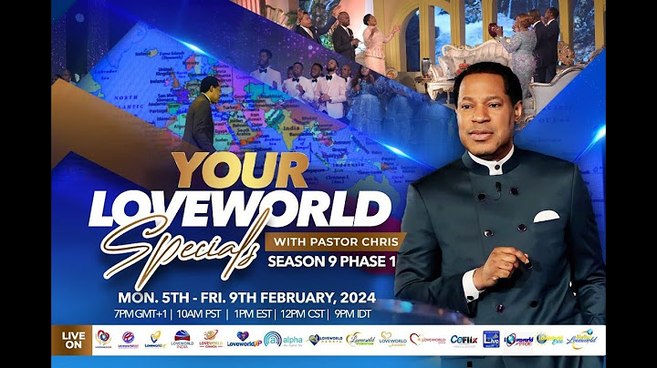 Your Loveworld Specials With Pastor Chris Season 9 Phase1 Day 3