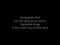 Unstoppable God - Elevation Worship (Lyrics)