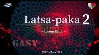 Tantara gasy: LATSAPAKA 2– Aceem Radio #gasyrakoto