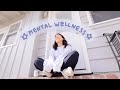 how to take care of your mental health in 2021 🌿 mental self-care & wellness